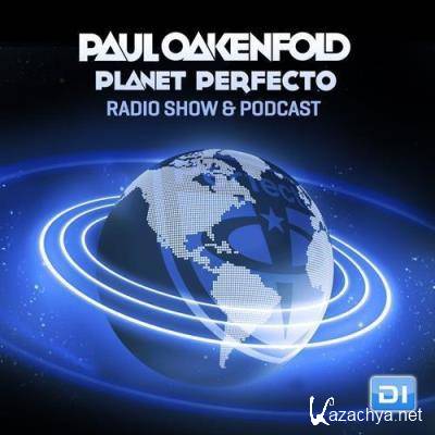 Paul Oakenfold - Planet Perfecto 615 (2022-08-15)
