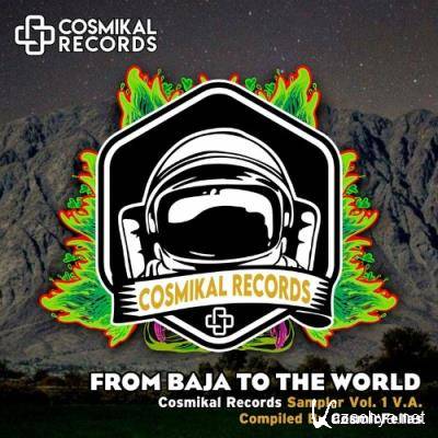 From Baja To The World, Compiled By CosmicFellas Various Artists (2022)