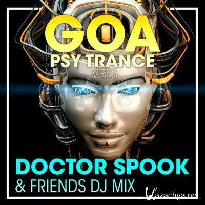 Goa Psy Trance Vibes (DJ Mix) (2022)