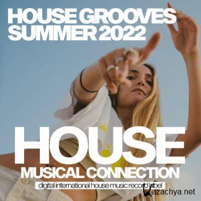 House Grooves Summer 2022 (2022)