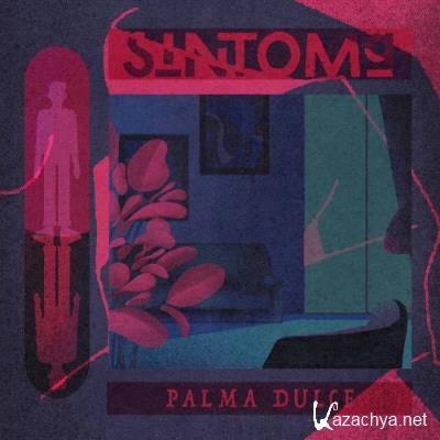 Palma Dulce - Sintoma (2022)