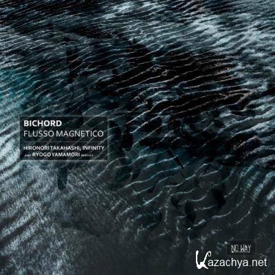 Bichord - Flusso Magnetico (2022)