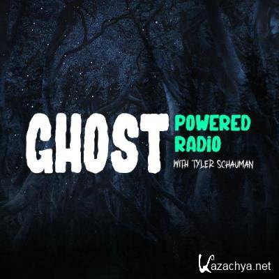 Tyler Schauman - Ghost Powered Radio 024 (2022-08-16)
