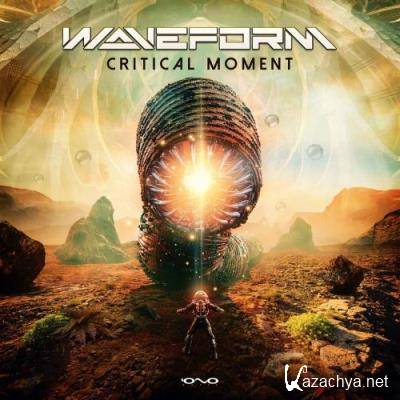 Waveform - Critical Moment (2022)