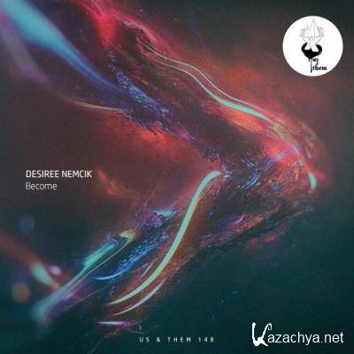 Desiree Nemcik - Become (2022)