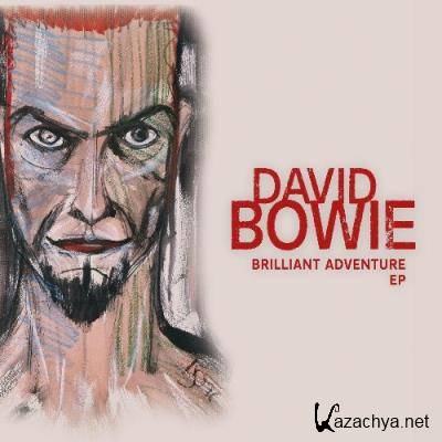 David Bowie - Brilliant Adventure (2022)