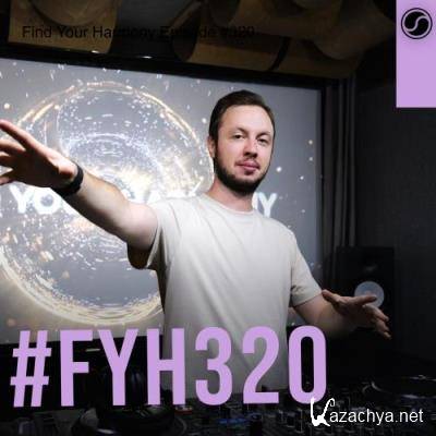 Andrew Rayel - Find Your Harmony 320 (2022-08-17)