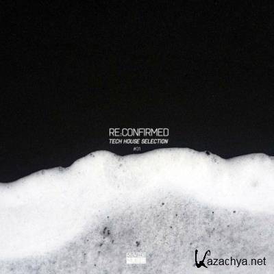 Re:Confirmed: Tech House Selection, Vol. 31 (2022)