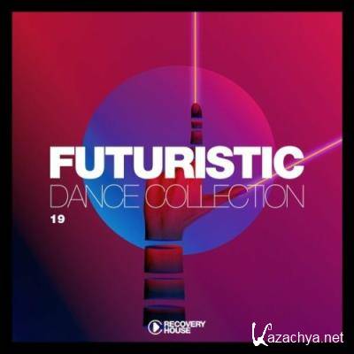 Futuristic Dance Collection, Vol. 19 (2022)