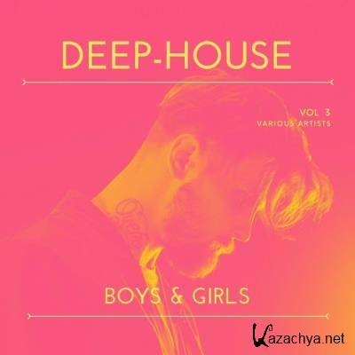 Deep-House Boys & Girls, Vol. 3 (2022)
