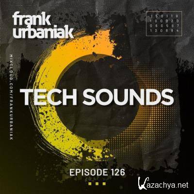 Frank Urbaniak - Tech Sounds 126 (2022-08-19)