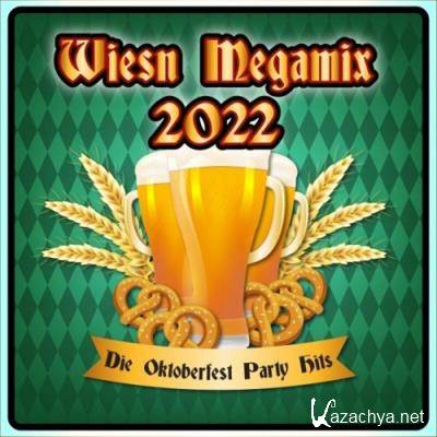 Wiesn Megamix 2022 (Die Oktoberfest Party Hits) (2022)