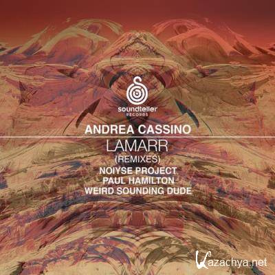 Andrea Cassino - Lamarr (Remixes) (2022)