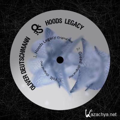 Oliver Deutschmann - Hoods Legacy (2022)