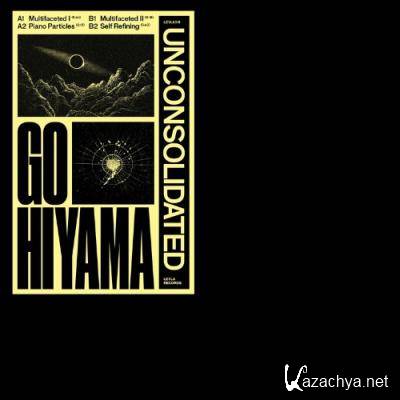 Go Hiyama - Unconsolidated (2022)