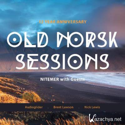 Nitemer & Hasan Ghazi - Old Norsk Session 151 (2022-08-22)