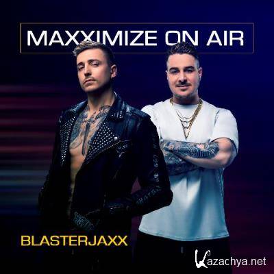Blasterjaxx - Maxximize On Air 427 (2022-08-22)