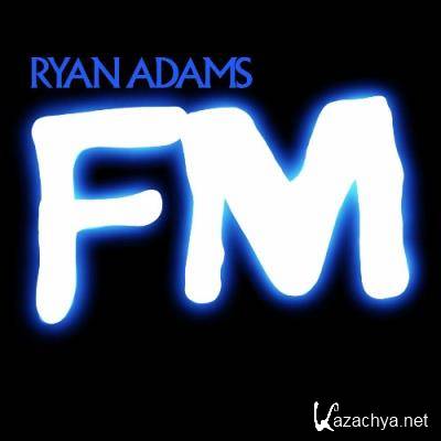 Ryan Adams - FM (2022)