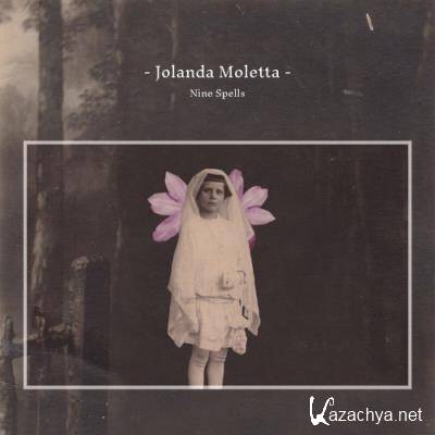 Jolanda Moletta - Nine Spells (2022)