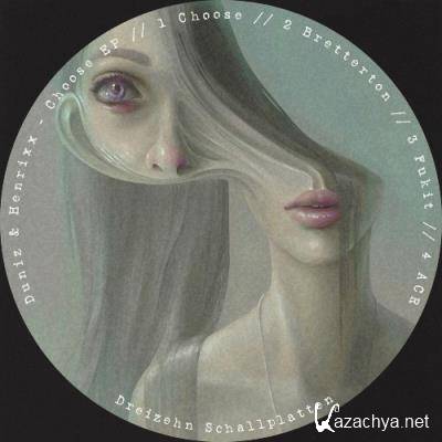 Duniz & Henrixx - Choose EP (2022)