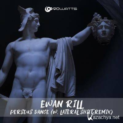 Ewan Rill - Perseus Dance (2022) Ewan Rill - Perseus Dance (2022)