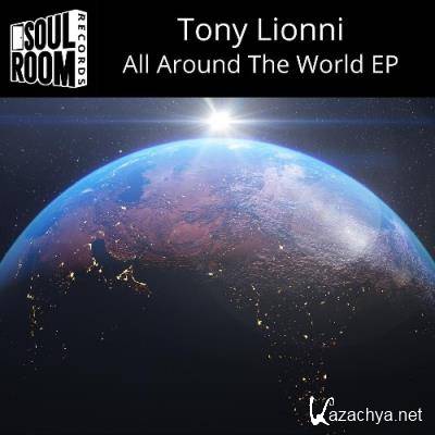 Tony Lionni - All Around The World (2022)