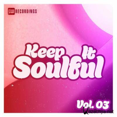 Keep It Soulful, Vol. 03 (2022)