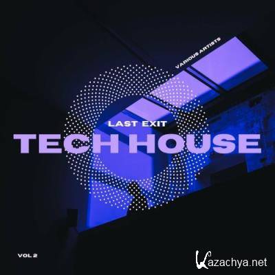 Last Exit Tech House, Vol. 2 (2022)