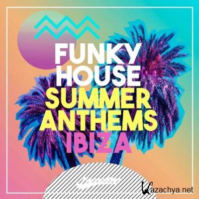 Funky House Summer Anthems (2022)