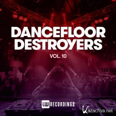 Dancefloor Destroyers, Vol. 10 (2022)