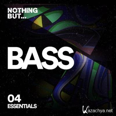 Nothing But... Bass Essentials, Vol. 04 (2022)