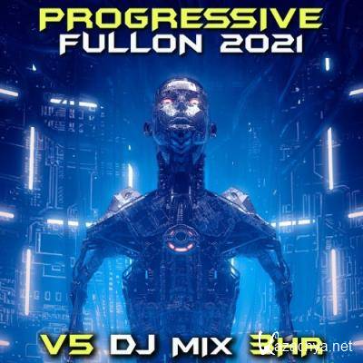 Progressive Fullon 2021, Vol. 5 (DJ Mix) (2022)