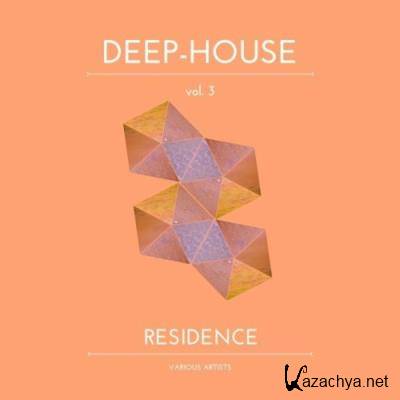 Deep-House Residence, Vol. 3 (2022)