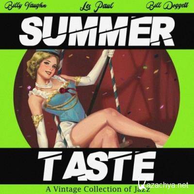 Summer Taste (A Vintage Collection of Jazz) (2022)