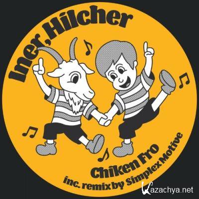 Iner & Hilcher - Chiken Fro (2022)