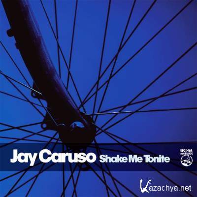 Jay Caruso - Shake Me Tonite (2022)