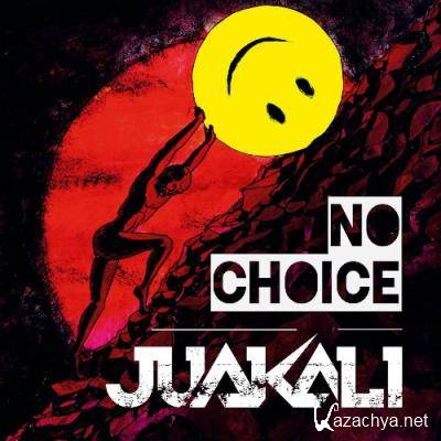 Juakali - No Choice (2022)