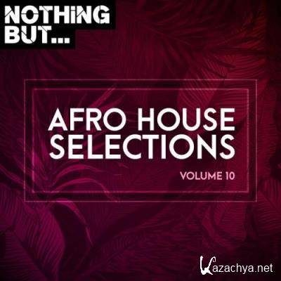 LW RECORDINGS - Afro House Selections, Vol. 10  LWAHS 10 (2022)