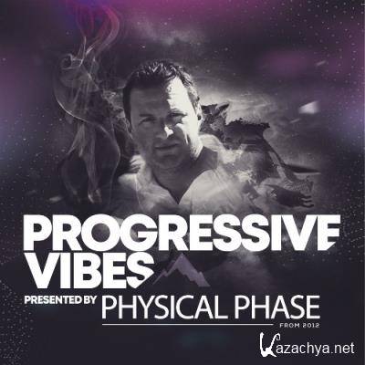 Physical Phase - Progressive Vibes 001 (2022-09-05)
