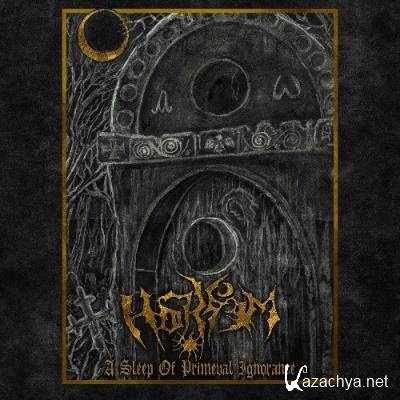 Haissem - A Sleep of Primeval Ignorance (2022)