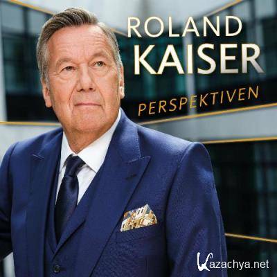 Roland Kaiser - Perspektiven (2022)