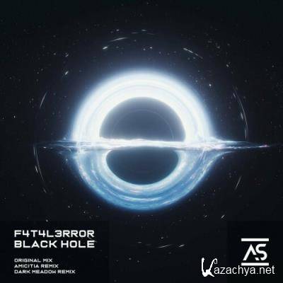 F4T4L3RR0R - Black Hole (2022)