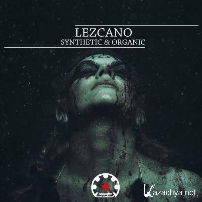 Lezcano - Synthetic & Organic (2022)
