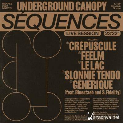 Underground Canopy - Sequences (2022)