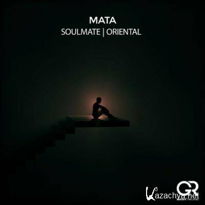 Mata - Soulmate / Oriental (2022)