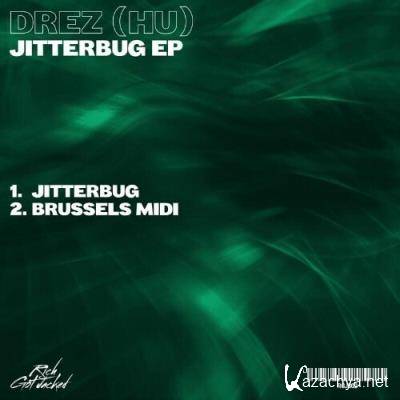 Drez (HU) - Jitterbug (2022)