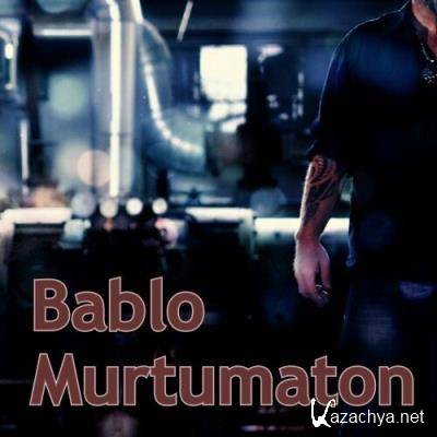 Bablo - Murtumaton (2022)