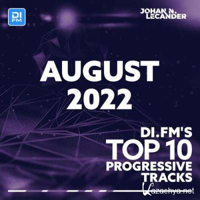 Johan N. Lecander - DI.FM Top 10 Progressive Tracks August 2022 (2022-09-07)