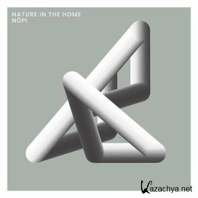 Nopi - Nature in the Home (2022)