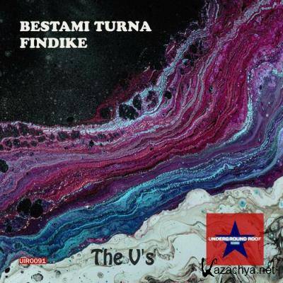 Bestami Turna & Findike - The V''s (2022)
